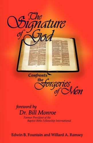 Cover image for The Signature of God Confronts the Forgeries of Men