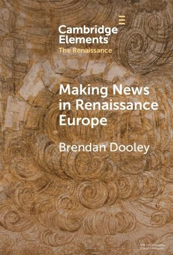Cover image for Making News in Renaissance Europe