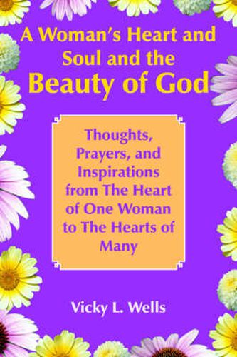 Cover image for A Woman's Heart and Soul and the Beauty of God