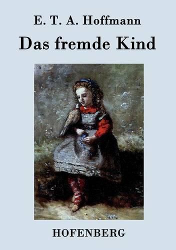 Cover image for Das fremde Kind