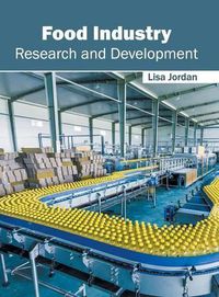 Cover image for Food Industry: Research and Development