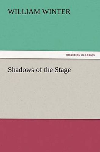 Cover image for Shadows of the Stage