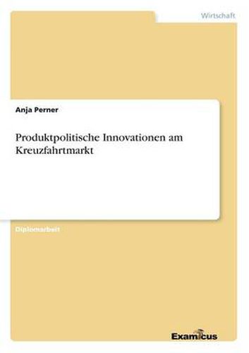 Cover image for Produktpolitische Innovationen am Kreuzfahrtmarkt