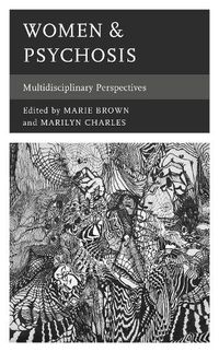 Cover image for Women & Psychosis: Multidisciplinary Perspectives