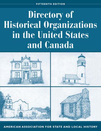 Cover image for Directory of Historical Organizations in the United States and Canada