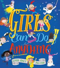 Cover image for Girls Can Do Anything!