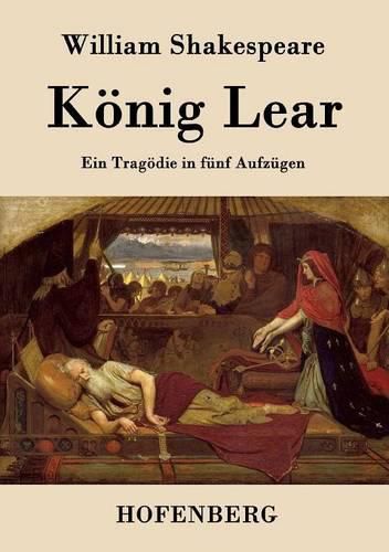 Cover image for Koenig Lear: Ein Tragoedie in funf Aufzugen