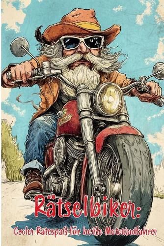 Cover image for Raetselbiker - Cooler Ratespass fuer heisse Motorradfahrer