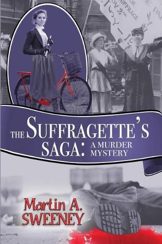 Cover image for The Suffragette's Saga: A Murder Mystery