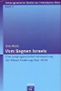 Cover image for Vom Segnen Israels: Eine Textpragmatische Untersuchung Der Bileam-Erzahlung Num 22-24