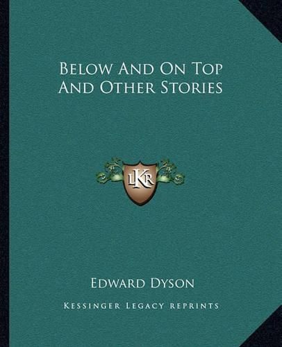 Cover image for Below and on Top and Other Stories