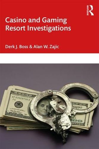 Cover image for Casino and Gaming Resort Investigations