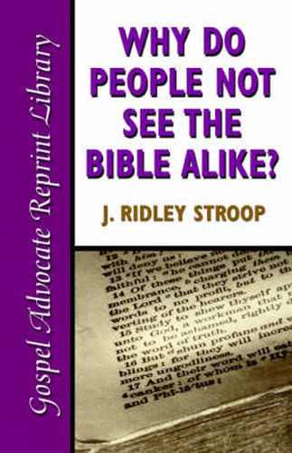 Cover image for Why Do People Not See the Bible Alike