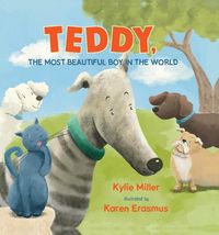 Cover image for Teddy, The Most Beautiful Boy in the World