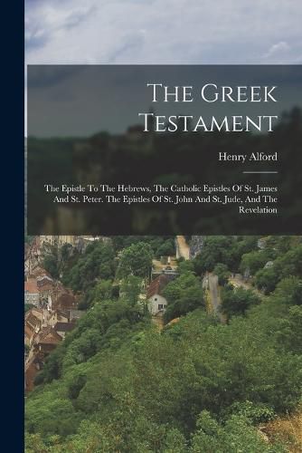 The Greek Testament