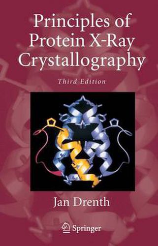 Cover image for Principles of Protein X-Ray Crystallography