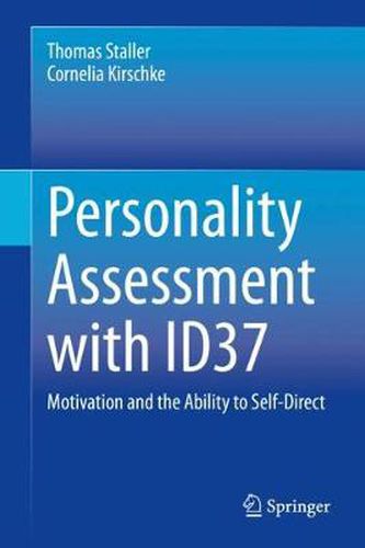 Cover image for Personality Assessment with ID37: Motivation and the Ability to Self-Direct
