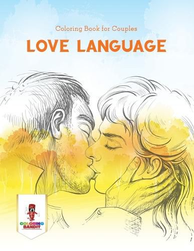 Love Language: Coloring Book for Couples