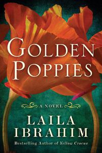 Cover image for Golden Poppies: A Novel