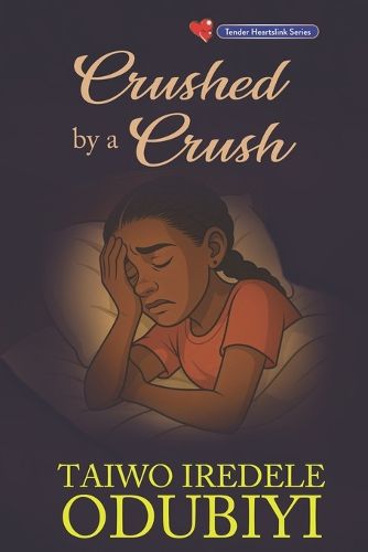 Cover image for Crushed by a crush