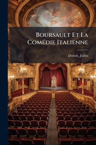 Cover image for Boursault Et La Com Die Italienne