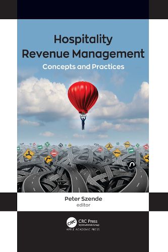 Cover image for Hospitality Revenue Management: Concepts and Practices