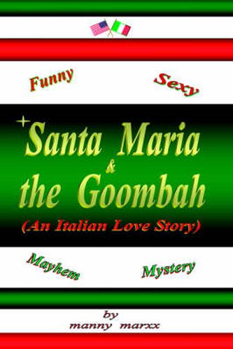 Cover image for Santa Maria and the Goombah