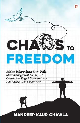 Cover image for Chaos to Freedom