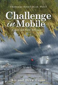 Cover image for Challenge in Mobile: A Dave and Katie Adventure