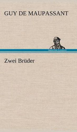 Zwei Bruder