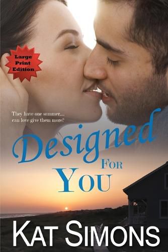 Designed for You: Large Print Edition