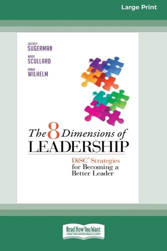 The 8 Dimensions of Leadership (1 Volume Set): Disc Strategies for Becoming a Better Leader