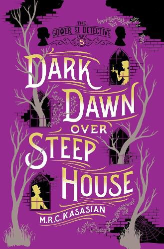 Cover image for Dark Dawn Over Steep House: The Gower Street Detective