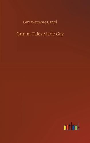 Grimm Tales Made Gay