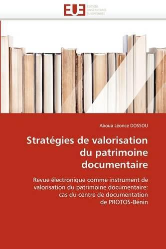 Cover image for Strat Gies de Valorisation Du Patrimoine Documentaire