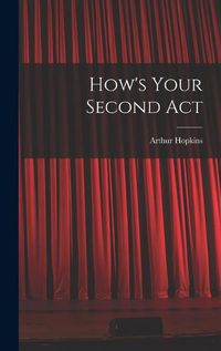 Cover image for How's Your Second Act