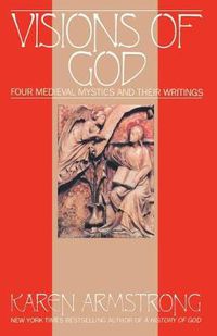 Cover image for Vision of God: Four Medieval Mystics and Their Writings