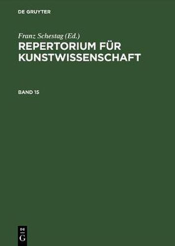 Cover image for Repertorium fur Kunstwissenschaft. Band 15