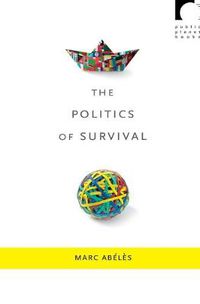 Cover image for The Politics of Survival