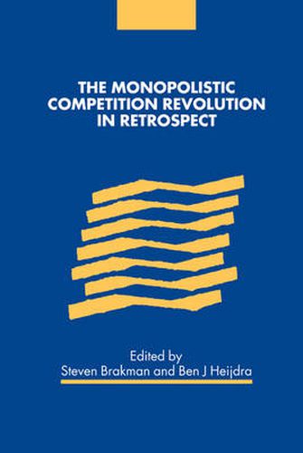 The Monopolistic Competition Revolution in Retrospect