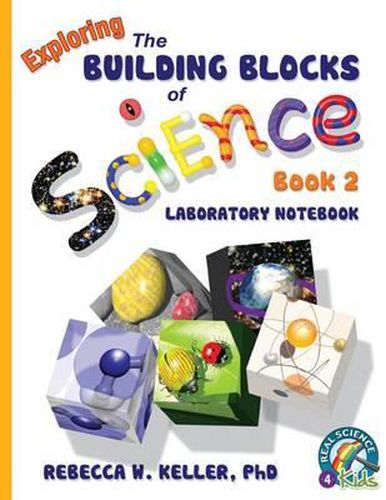 Cover image for Exploring the Building Blocks of Science Book 2 Laboratory Notebook