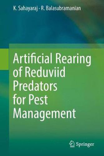 Cover image for Artificial Rearing of Reduviid Predators for Pest Management