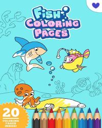 Cover image for Fish Coloring Book For Kids Ages 4-10