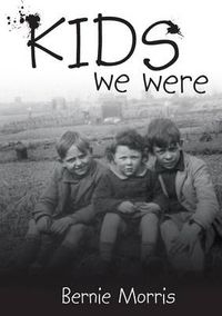 Cover image for Kids We Were