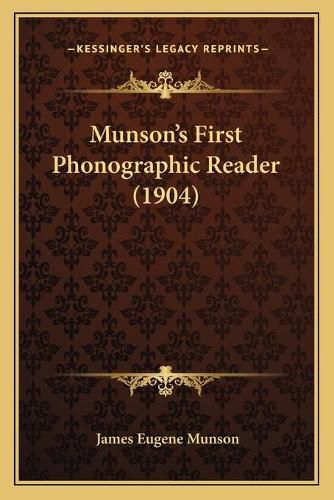 Cover image for Munsonacentsa -A Centss First Phonographic Reader (1904)