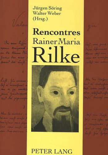 Rencontres Rainer Maria Rilke: Internationales Neuenburger Kolloquium 1992.