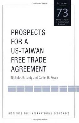 Cover image for Prospects for a US-Taiwan Free Trade Agreement