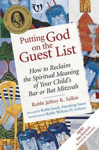 Cover image for Putting God on the Guest List: How to Reclaim the Spiritual Meaning of Your Childs Bar or Bat Mitzvah