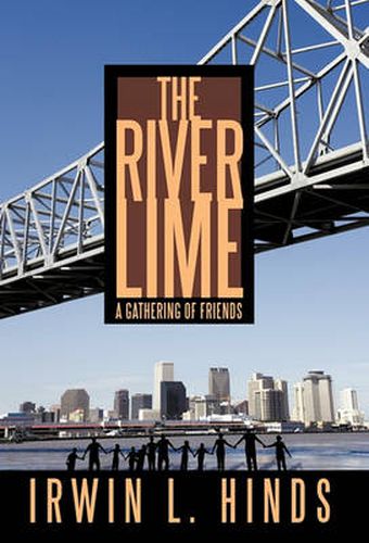 Cover image for The River Lime: A Gathering of Friends