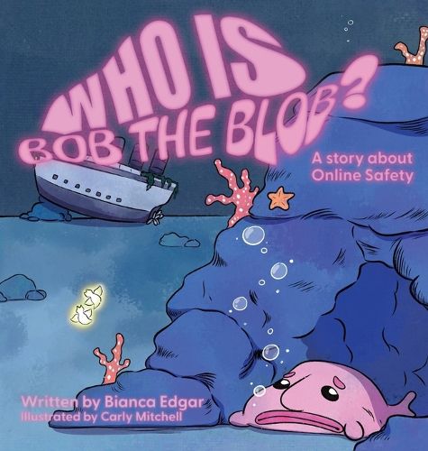Cover image for Who Is Bob the Blob?